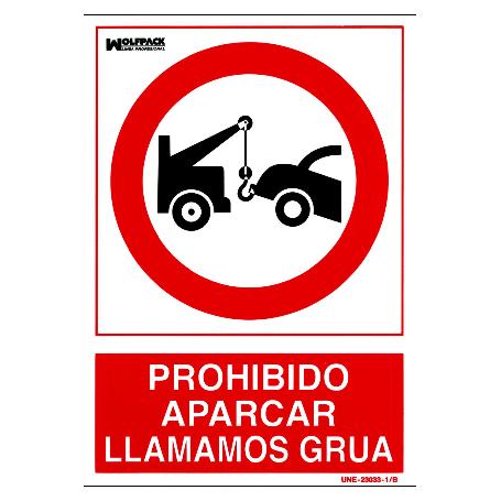 CARTEL PROHIBIDO APARCAR LLAMAMOS GRUA 30X21 CM.