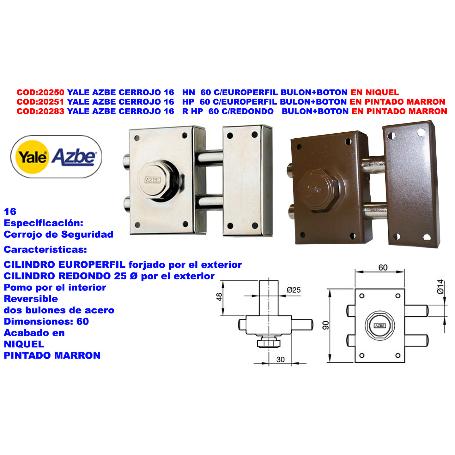 CERROJO AZBE 16 - 60 HP