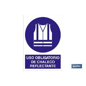 SEÑAL POLIESTIRENO 420X297MM USO OBLIGATORIO DE CHALECO REFLECTANTE