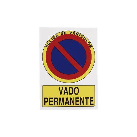 SEÑAL ALUMINIO DIN A4 297X210 SEÑAL VADO PERMANENTE ALUMINIO. EL DISEÑO DE LA SEÑAL PUEDE VARIAR, PERO EN NINGÚN CA