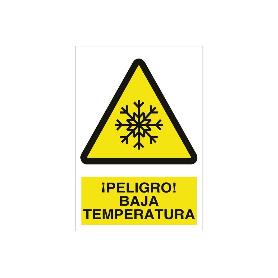 SEÑAL POLIESTIRENO 420X297 MM. ¡PELIGRO! BAJA TEMPERATURA
