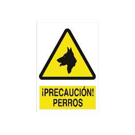 SEÑAL POLIESTIRENO 297X210MM. ¡PRECAUCIÓN! PERROS