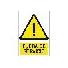SEÑAL POLIESTIRENO 148X105MM. FUERA DE SERVICIO