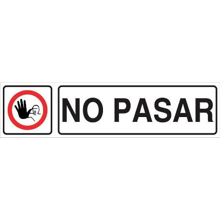 SEÑAL GLASSPACK ADHESIVA 175X45MM. NO PASAR