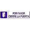 SEÑAL GLASSPACK ADHESIVA 175X45MM. POR FAVOR, CIERRE LA PUERTA