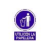 SEÑAL POLIESTIRENO 210X148MM. UTILICEN LA PAPELERA