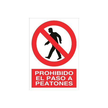 SEÑAL POLIESTIRENO 297X210 MM. PROHIBIDO EL PASO A PEATONES