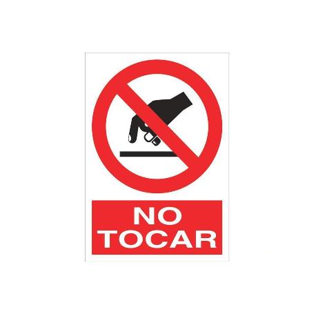 SEÑAL POLIESTIRENO 210X148MM. NO TOCAR