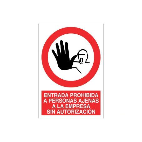 SEÑAL POLIESTIRENO 210X148MM. ENTRADA PROHIBIDA A PERSONAS AJENAS A LA EMPRESA SIN AUTORIZACIÓN