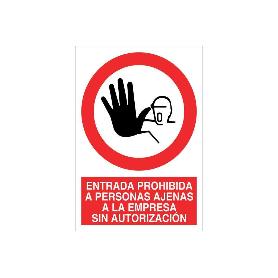SEÑAL POLIESTIRENO 420X297MM. ENTRADA PROHIBIDA A PERSONAS AJENAS A LA EMPRESA SIN AUTORIZACIÓN