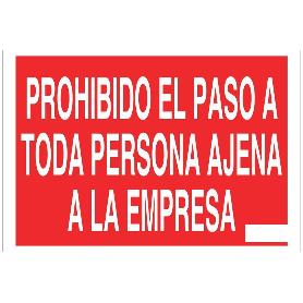 SEÑAL POLIESTIRENO 297X210MM PROHIBIDO EL PASO A TODA PERSONA AJENA A LA EMPRESA