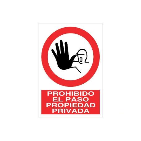 SEÑAL POLIESTIRENO 210X148MM PROHIBIDO EL PASO PROPIEDAD PRIVADA