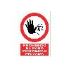 SEÑAL POLIESTIRENO 210X148MM PROHIBIDO EL PASO PROPIEDAD PRIVADA