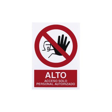 SEÑAL POLIESTIRENO 297X210MM ALTO ACCESO SOLO PERSONAL AUTORIZADO. EL DISEÑO DE LA SEÑAL PUEDE VARIAR, PERO EN NING