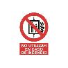 SEÑAL POLIESTIRENO 297X210MM. PROHIBIDO USAR EN INCENDIOS