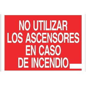 SEÑAL LUMINISCENTE 297X210MM. NO UTILIZAR LOS ASCENSORES EN CASO DE INCENDIO