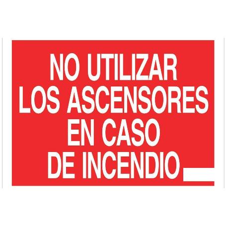 SEÑAL LUMINSECENTE 420X297MM. NO UTILIZAR LOS ASCENSORES EN CASO DE INCENDIO
