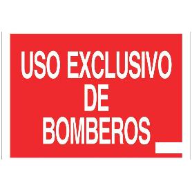 SEÑAL LUMINISCENTE 420X297MM USO EXCLUSIVO BOMBEROS. EL DISEÑO DE LA SEÑAL PUEDE VARIAR, PERO EN NINGÚN CASO SE VAR