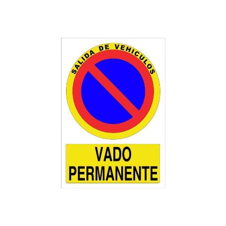 SEÑAL POLIESTIRENO 297X210 MM. VADO PERMANENTE
