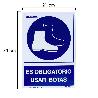 CARTEL OBLIGATORIO USO DE BOTAS 21X 30 (ALT.) CM.
