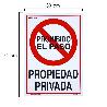 CARTEL PROPIEDAD PRIVADA 30 X 41 (ALT) CM.
