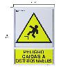 CARTEL PELIGRO CAIDAS A DISTINTOS NIVELES 21X 30 (ALT.) CM.