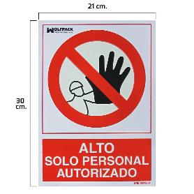 CARTEL ALTO ACCESO SOLO PERSONAL AUTORIZADO 21X 30 (ALT.) CM.