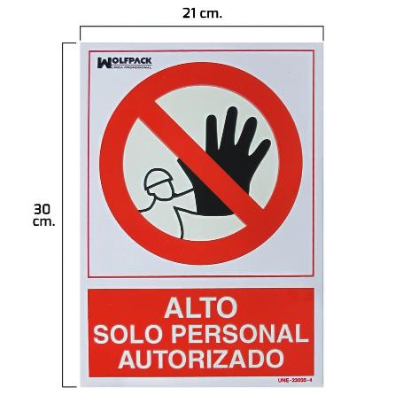 CARTEL ALTO ACCESO SOLO PERSONAL AUTORIZADO 21X 30 (ALT.) CM.