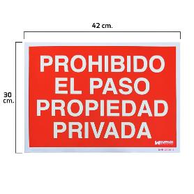 CARTEL PROHIBIDO EL PASO PROPIEDAD PRIVADA 42 X 30 (ALT.)