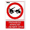 CARTEL PROHIBIDO APARCAR LLAMAMOS GRUA 21X 30 (ALT.) CM.