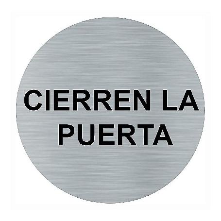 PLACA CIERREN LA PUERTA  REDONDO 75MM