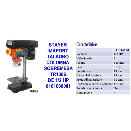 STAYER IMAPORT TALADRO COLUMNA SOBREM. TR130C  1-2 HP 42485