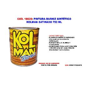 PINTURA BARNIZ SINTETICO KOLMAN SATINADO 750 ML.
