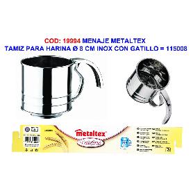 MENAJE METALTEX TAMIZ PARA HARINA 8 CM INOX C-GATILLO  115008000