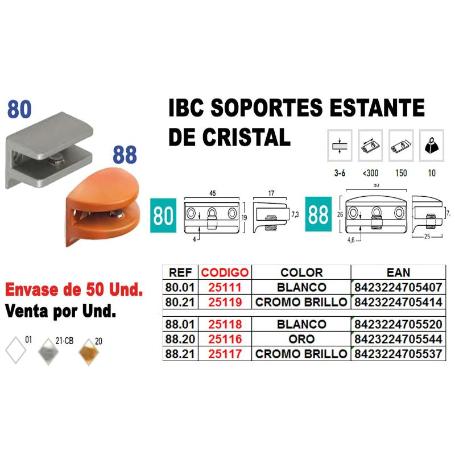 IBC FINSTOCK SOPORTE ESTANTE CRISTAL REF.80.01 BLANCO (CAJA 12 UNIDADES)