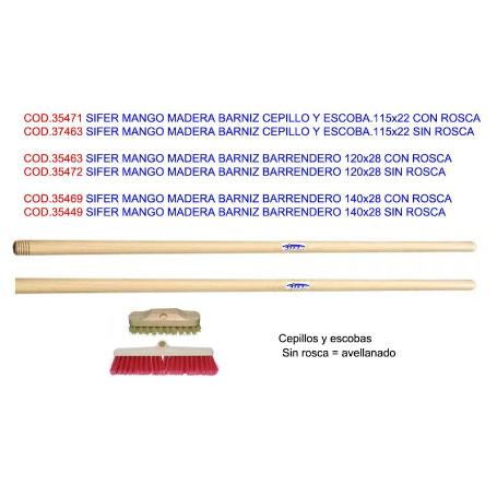 SIFER MANGO MADERA BARNIZ CEPILLO-ESCOBA-RASTRILLO 115X22 ROSCA