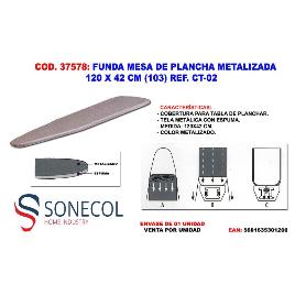 FUNDA MESA DE PLANCHA METALIZADA 120 X 42 (103) REF. CT-02