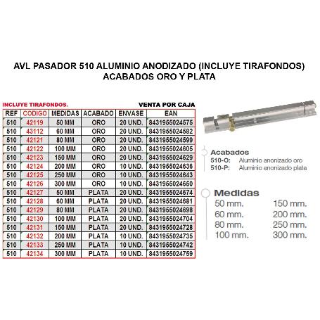 AVL PASADOR 510 ALUMINIO 250 MM ORO (CAJA 8 UNIDADES)