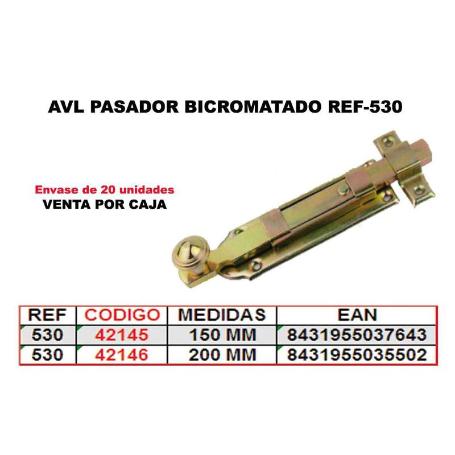 AVL PASADOR 530 BICROMATADO 150 MM (CAJA 10 UNIDADES)