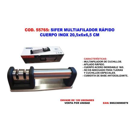 SIFER MULTIAFILADOR RAPIDO CUERPO INOX 20.5X6X6.5 CM M02