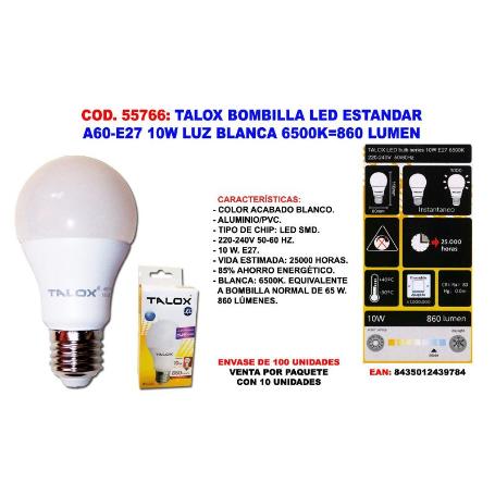 TALOX BOMBILLA LED ESTANDAR A60-E27 10W L.BLANCA 6500K 860 LUMEN (CAJA 10 UNIDADES)
