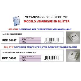 ELECTRICIDAD FINSTOC BASE TV-FM SUPERFI VENUNIQUE BL 50047-91847