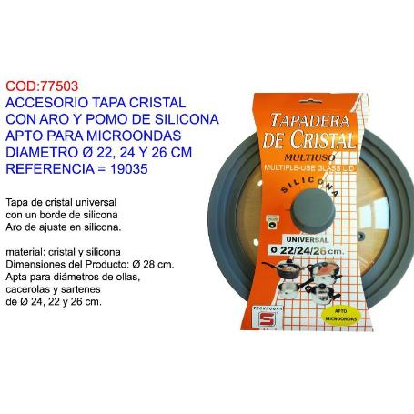 ACCESORIO TAPA CRISTAL SILICONA 22-24-26CM APTA MICROONDAS 19035