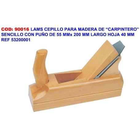 LAMS CEPILLO PARA MADERA SENCILLO 55X200 MM HOJA 40MM 53200001