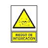SEÑAL 309 PLAST.420X297 RIESGO INTOX. RIESGO DE INTOXICACION