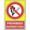 SEÑAL 408 PLAST.420X297PR.ENCEND.FUEGO PROHIBIDO ENCENDER FUEGO