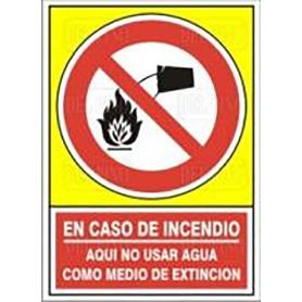 SEÑAL 409 PLAST.420X297NO AGUA P/EXT EN CASO DE INCENDIO NO USAR AGUA
