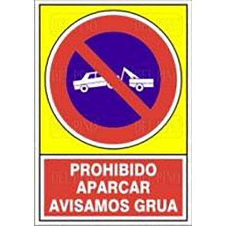 SEÑAL 432 ALUM.420X297PR.APARC.AV.GRUA PROHIBIDO APACAR AVISAMOS GRUA