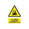 SEÑAL POLIESTIRENO 297X210 MM. ¡PELIGRO! PASO DE CARRETILLAS