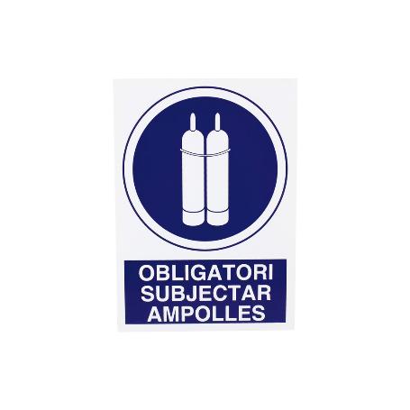 SEÑAL POLIESTIRENO 297X210 MM OBLIGATORI SUBJECTAR AMPOLLES